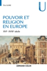 Image for Pouvoir et religion en Europe: XVIe-XVIIIe siecle