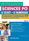 Image for Destination Sciences Po - Le Secret, Le Numerique - Concours Commun IEP