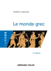 Image for Le Monde Grec - 3E Ed