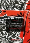 Image for L&#39;Empire Russe En Revolutions