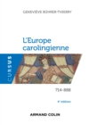 Image for L&#39;Europe Carolingienne 714-888 - 4E Ed. - 714-888