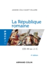 Image for La Republique Romaine - 4E Ed: 133-44 Av. J.-C