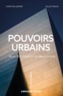Image for Pouvoirs Urbains: Ville, Politique Et Globalisation