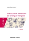 Image for Introduction a L&#39;histoire De La Langue Francaise - 5E Ed