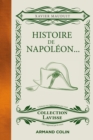 Image for Histoire De Napoleon...: ...Cuisine a La Sauce Lavisse