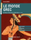 Image for Le Monde Grec: De Minos a Alexandre (1700-323 Av. J.-C.)