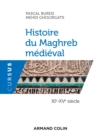 Image for Histoire Du Maghreb Medieval - XIe-XVe Siecle