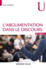 Image for L&#39;argumentation Dans Le Discours - 4E Ed