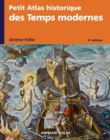 Image for Petit Atlas Historique Des Temps Modernes - 4E Ed
