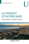 Image for La France D&#39;Outre-Mer: Terres Eparses, Societes Vivantes