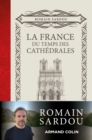 Image for La France du temps des Cathedrales