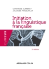Image for Initiation a La Linguistique Francaise - 3E Ed
