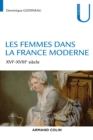 Image for Les Femmes Dans La France Moderne: XVIe-XVIIIe Siecle