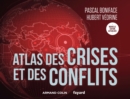 Image for Atlas Des Crises Et Des Conflits - 5E Ed