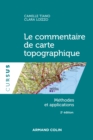 Image for Le commentaire de carte topographique - 2e ed.: Methodes et applications
