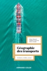 Image for Geographie Des Transports: Territoires, Echelles, Acteurs