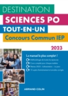 Image for Destination Sciences Po - Concours Commun IEP 2023: Tout-En-Un