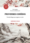 Image for Proverbes Coreens: Proverbes Bilingues Pour Progresser En Coreen