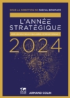 Image for L&#39;Annee strategique 2024: Analyse des enjeux internationaux