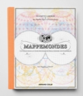 Image for Mappemondes: Un voyage dans le temps pour raconter le monde contemporain