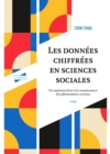 Image for Les donnees chiffrees en sciences sociales - 2e ed.