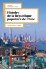 Image for Histoire de la Republique Populaire de Chine - 2e ed.: De Mao Zedong a Xi Jinping