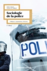 Image for Sociologie de la police - 2e éd.: Politiques, organisations, reformes