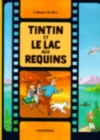 Image for Tintin et le lac aux requins