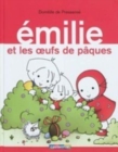 Image for Emilie et les oeufs de Paques