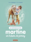 Image for Je commence a lire avec Martine : Un tresor de poney