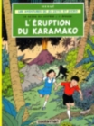 Image for Les aventures de Jo, Zette et Jocko : L&#39;eruption du Karamako