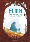 Image for Elma, une vie d&#39;ours/T2 Derriere la montagne