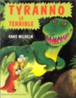 Image for Tyranno le Terrible
