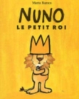 Image for Nuno le petit roi