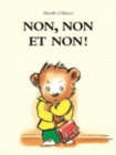Image for Non, non et non !
