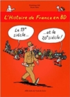 Image for L&#39;Histoire de France en BD : Le 19e et le 20e siecle
