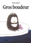 Image for Gros boudeur