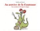 Image for Au service de la couronne