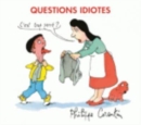 Image for Questions idiotes