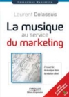 Image for La Musique Au Service Du Marketing