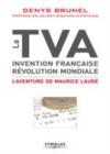 Image for La TVA, Invention Francaise, Revolution Mondiale