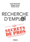 Image for Recherche D&#39;emploi: Secrets De Pros
