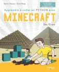 Image for Apprendre à coder en Python avec Minecraft [electronic resource] / Martin O&#39;Hanlon, David Whale ; traduit et adapté de l&#39;anglais par Lara El Keilany.