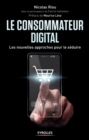Image for Le Consommateur Digital