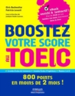 Image for Boostez votre score au TOEIC [electronic resource] :  800 points en moins de 2 mois ! /  Elvis Buckwalter, Patricia Levanti ; sous la direction de Joselyne Studer-Laurens. 