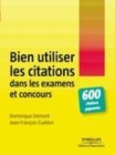 Image for Bien Utiliser Les Citations Dans Les Examens Et Concours