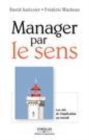 Image for Manager Par Le Sens