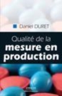 Image for Qualite De La Mesure En Production