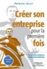 Image for CREER SON ENTREPRISE POUR LA PREMIERE FOIS [electronic resource]. 