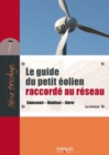 Image for Le Guide Du Petit Eolien Raccorde Au Reseau